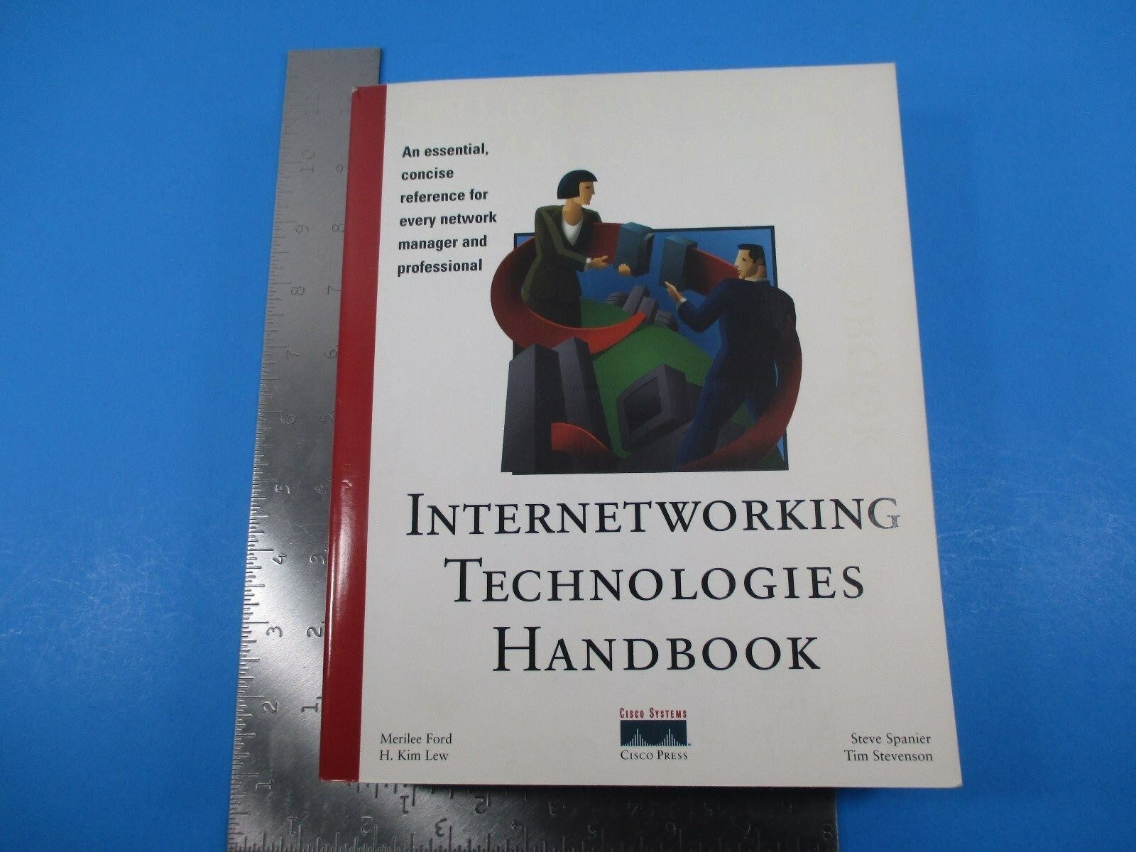 Internetworking Technologies Handbook 1997 Reference For Every Network Manger